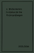 Cover-Bild zum Titel 'Westermeiers Leitfaden für die Försterprüfungen' von 'H. Müller'