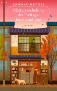 Cover-Bild zum Titel 'Blätterrascheln in der Freitagsbuchhandlung' von 'Sawako Natori'
