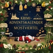 Cover-Bild zum Titel 'Der Krimi-Adventskalender Mostviertel' von 'Florian Hartmann'
