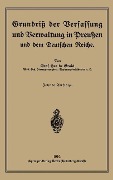 Cover-Bild zum Titel 'Grundriß der Verfassung und Verwaltung in Preußen und dem Deutschen Reiche' von 'Robert Graf Hue De Grais'