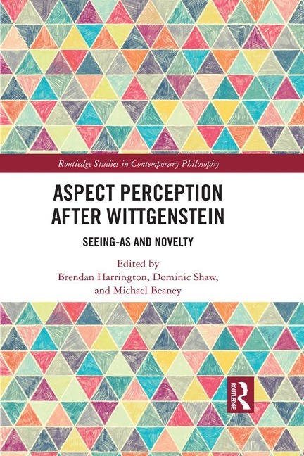 Aspect Perception after Wittgenstein - 