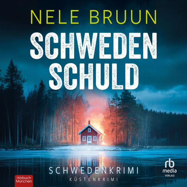 SchwedenSchuld - Nele Bruun