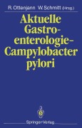 Cover-Bild zum Titel 'Aktuelle Gastroenterologie - Campylobacter pylori' von ''