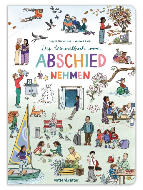 Das Wimmelbuch vom Abschiednehmen - 