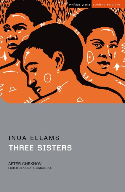Three Sisters - Anton Chekhov