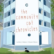 Cover-Bild zum Titel 'The Community Cat Chronicles Book 3' von 'Lachlan Madsen, Eleanor Nilsson'