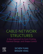 Cover-Bild zum Titel 'Cable-Network Structures' von 'Sichen Yuan, Bingen Yang'