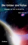 Die Götter des Sirius - K. O. Schmidt