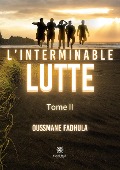 Cover-Bild zum Titel 'L'interminable lutte' von 'Oussmane Fadhula'