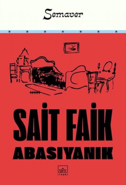 Semaver - Sait Faik Abasiyanik
