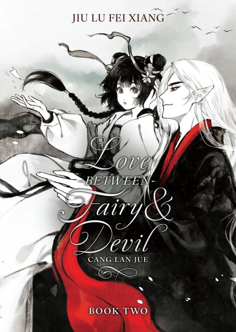 Love Between Fairy and Devil (Novel) Vol. 2 - Jiu Lu Fei Xiang