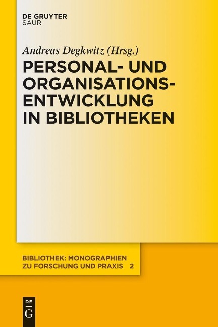 Personal- und Organisationsentwicklung in Bibliotheken - 
