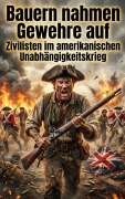 Cover-Bild zum Titel 'Bauern nahmen Gewehre auf' von 'Anna Krämerwal'