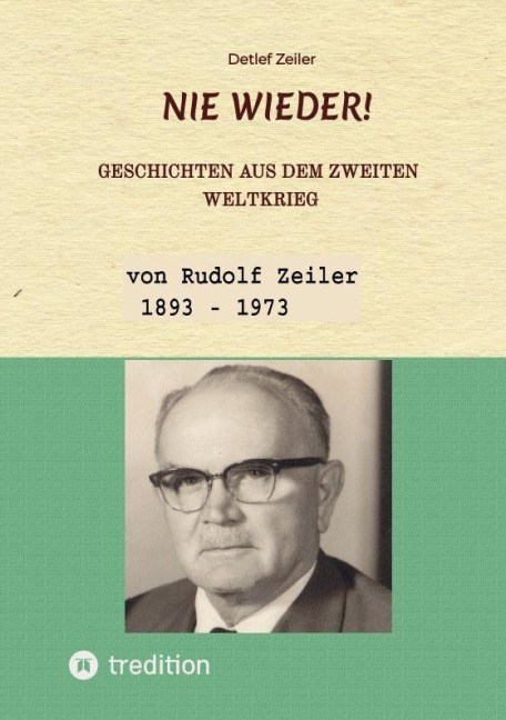 Nie wieder! - Detlef Zeiler
