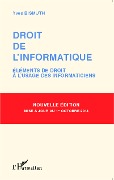 Cover-Bild zum Titel 'Droit de l'informatique (nouvelle édition)' von 'Yves Bismuth'