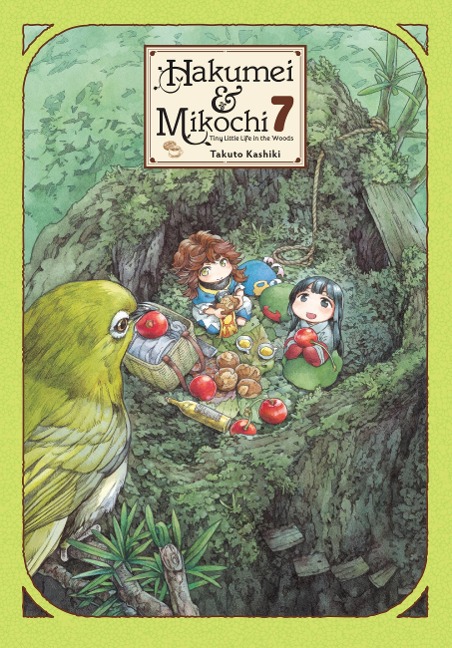 Hakumei & Mikochi: Tiny Little Life in the Woods, Vol. 7 - Takuto Kashiki