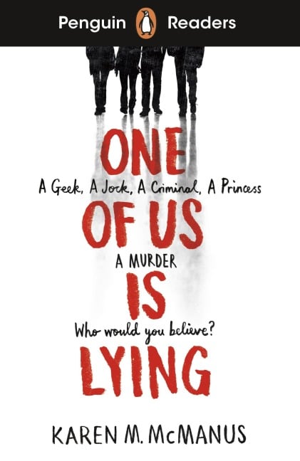 Penguin Readers Level 6: One Of Us Is Lying - Karen M. McManus