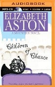 Children of Chance - Elizabeth Aston