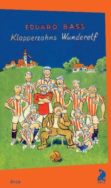 Klapperzahns Wunderelf - Eduard Bass