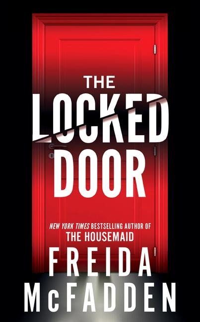 The Locked Door - Freida McFadden