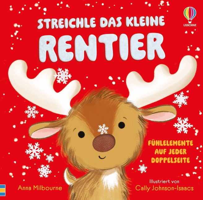 Streichle das kleine Rentier - Anna Milbourne