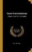Cover-Bild zum Titel 'Carnet D'un Combattant' von 'Paul Tuffrau'