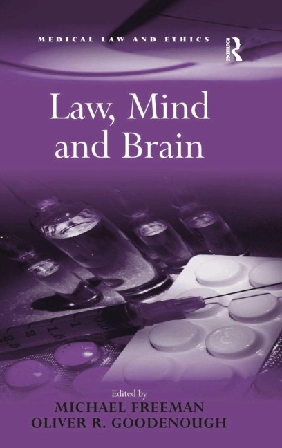 Law, Mind and Brain - Michael Freeman, Oliver R. Goodenough