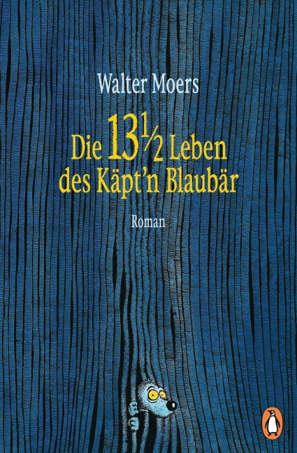 Die 13 1/2 Leben des Käpt'n Blaubär - Walter Moers