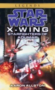 Cover-Bild zum Titel 'Starfighters of Adumar: Star Wars Legends (Wraith Squadron)' von 'Aaron Allston'