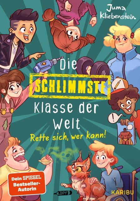 Die schlimmste Klasse der Welt (Band 2) - Rette sich, wer kann! - Juma Kliebenstein