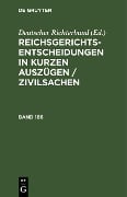 Cover-Bild zum Titel 'Reichsgerichts-Entscheidungen in kurzen Auszügen / Zivilsachen. Band 166' von ''