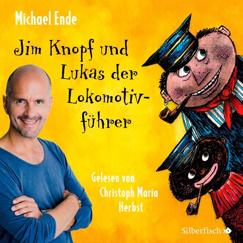 Jim Knopf und Lukas der Lokomotivführer - Die ungekürzte Lesung - Michael Ende