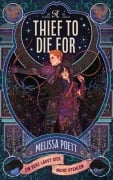 Cover-Bild zum Titel 'A Thief to Die For' von 'Melissa Poett'