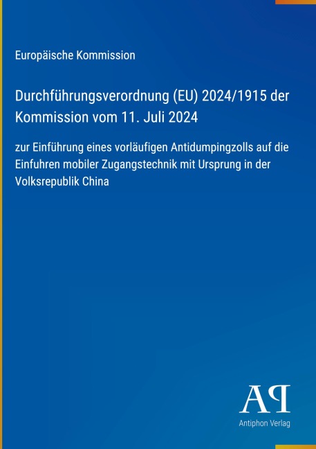 Durchführungsverordnung (EU) 2024/1915 der Kommission vom 11. Juli 2024 - Europäische Kommission