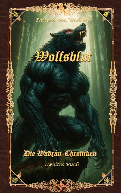 Wolfsblut - Pattwór von Wadrán