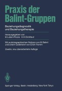 Cover-Bild zum Titel 'Praxis der Balint-Gruppen' von ''