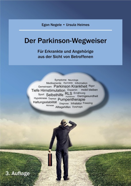 Der Parkinson-Wegweiser - Egon Negele, Ulla Heimes