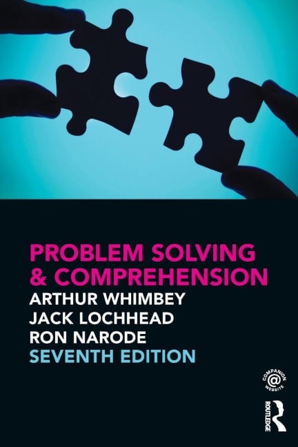 Problem Solving & Comprehension - Arthur Whimbey, Jack Lochhead, Ron Narode