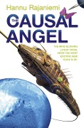 Cover-Bild zum Titel 'The Causal Angel' von 'Hannu Rajaniemi'