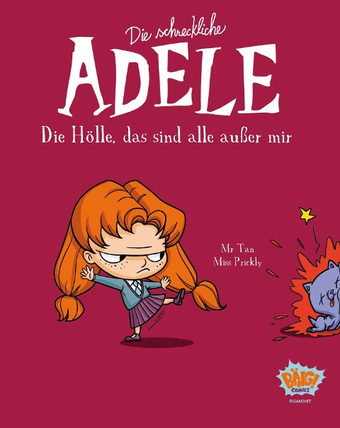 Die schreckliche Adele 02 - Tan, Miss Prickly