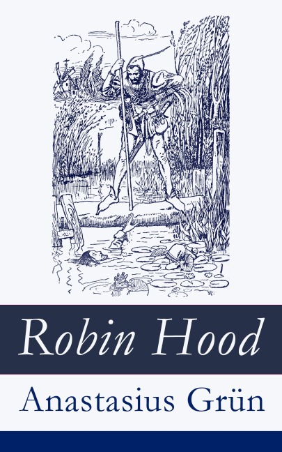 Robin Hood - Anastasius Grün
