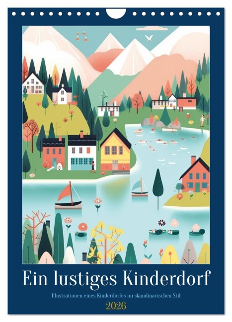 Ein lustiges Kinderdorf (Wandkalender 2026 DIN A4 hoch), CALVENDO Monatskalender - Steffen Gierok-Latniak