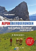 Alpenüberquerungen - Frank Gerbert