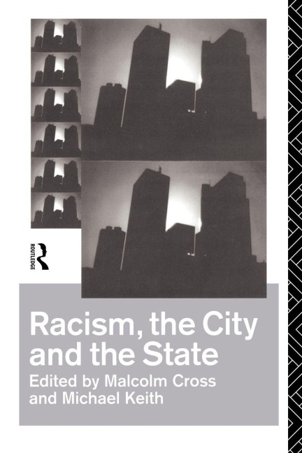 Racism, the City and the State - 