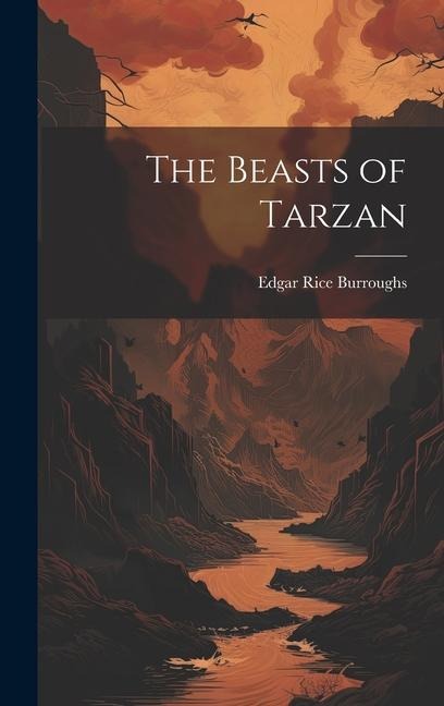 The Beasts of Tarzan - Edgar Rice Burroughs