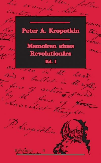 Memoiren eines Revolutionärs Bd 1 - Peter A. Kropotkin