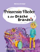 Cover-Bild zum Titel 'Prinzessin Flieder und der Drache Brandeis' von 'Helena Srubar'
