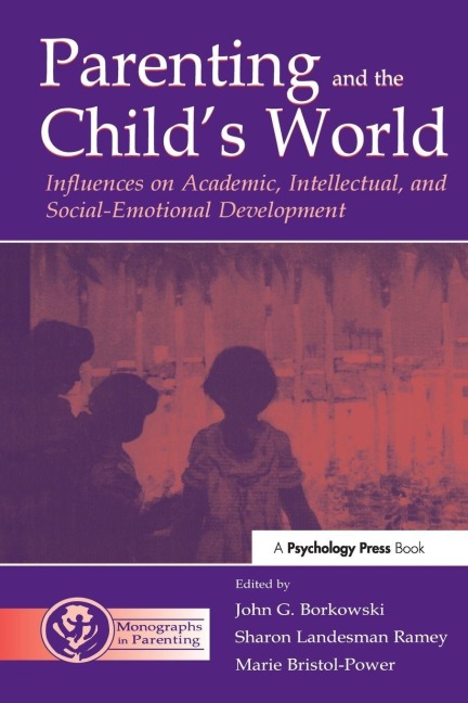 Parenting and the Child's World - 
