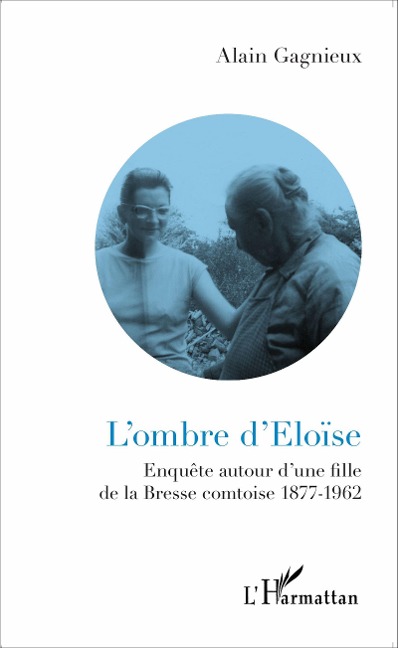 L'ombre d'Eloïse - Alain Gagnieux