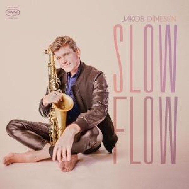 Slow Flow - Jakob Dinesen